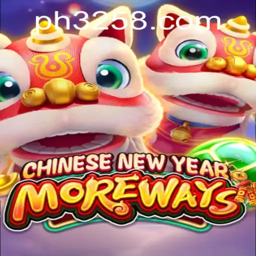 Unlock the Excitement of CHINESENEWYEARMOREWAYS: A Thrilling Game Experience